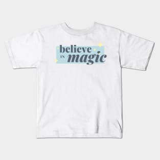 Believe in Magic Kids T-Shirt